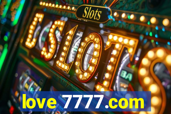 love 7777.com